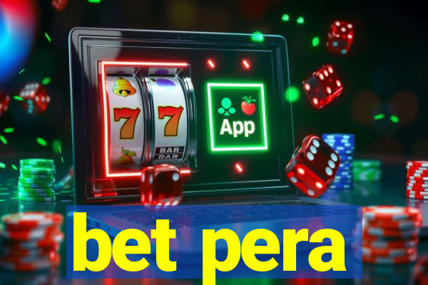 bet pera